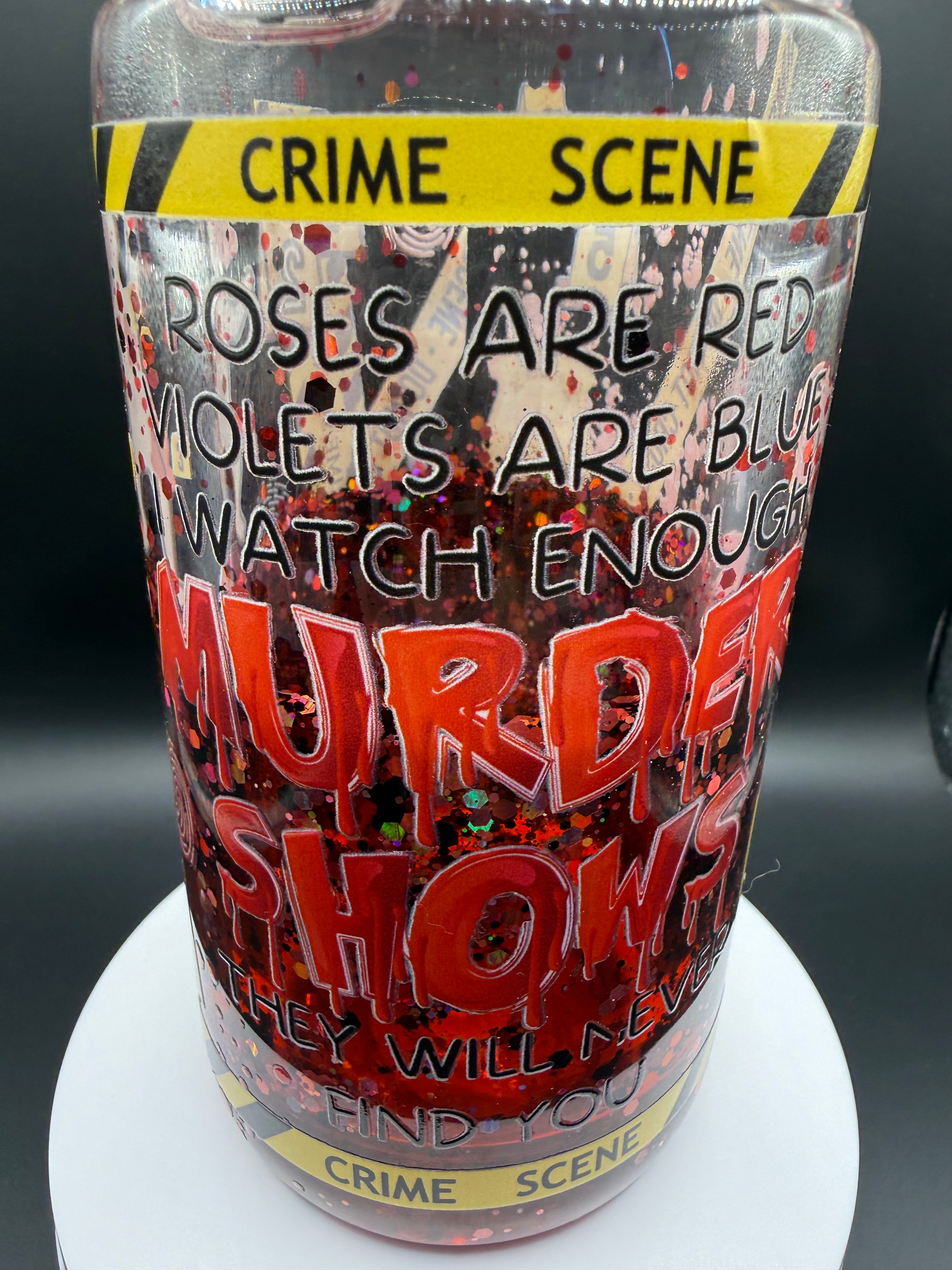 Murder Show Tumbler